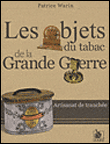 Les objets du tabac dans la grande guerre