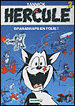 Hercule - tome 3 - Sparadraps en folie !