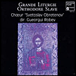 Grande liturgie orthodoxe slave / vol.1