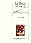 Genie des bois suivi de les commensaux (Le)
