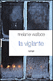 La vigilante