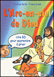 L'arc-en-ciel de Dieu