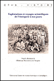 Explorations et voyages scientifiques de l antiquites a nos jours