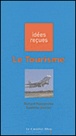 Tourisme (le)