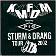 Sturm and drang tour live 2002