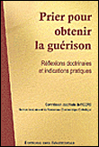 Prier pour la guérison