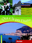 QUA E LA PER L' ITALIA
