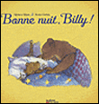 Bonne Nuit, Billy!