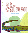 Si le caïman