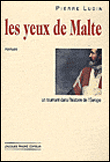 Les yeux de Malte