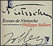 Ecoute de Nietzsche