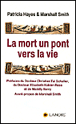 La mort un pont vers la vie