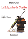 La baignoire de Goethe