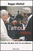 Seul l'amour restera