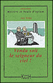 Vendu soit le seigneur du ciel