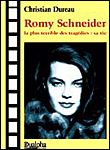 Romy Schneider - Christian Dureau - broché