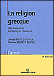 La religion grecque - 5e éd. - Dans les cités à l'époque classique