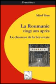 La Roumanie vingt ans après