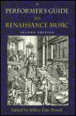 A performer's guide to renaissance music