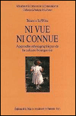 Ni vue ni connue approche ethnographique de la culture bourg
