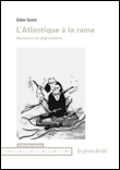 L'Atlantique à la rame