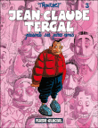 Jean-Claude Tergal présente ses pires amis