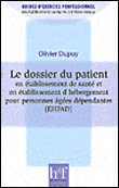 Le dossier du patient en établissement de santé et EHPAD