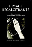 L'image récalcitrante
