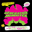 Génération Mondotek - Edition Slidepac