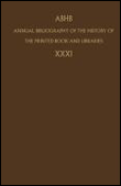 Annual bibliography of the history of the printed book and l