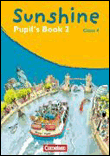 Sunshine 2. 4. schuljahr. pupil's book. allgemeine ausgabe