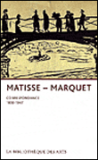 Matisse-Marquet, correspondance 1890-1908