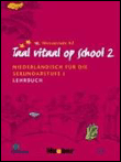 Taal vitaal op school 2. lehrbuch