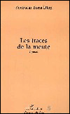 Les traces de la meute