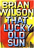 That lucky old sun