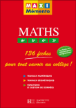 MAXI MEMENTO - Maths 6e-5e-4e-3e