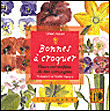 Bonnes à croquer