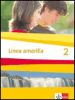 Linea amarilla 2. schülerbuch