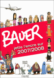 Bauer jette l´encre sur 2007/2008