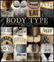 Body type intimate messages etched in flesh