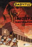 Papyrus - tome 2 Imhotep´s Transformation