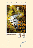La hutte de Brigit
