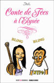 Conte de fées à l´élysée