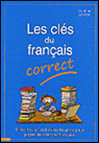 Les clés du français correct