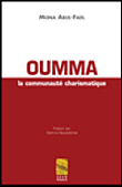 Oumma la communauté charismatique