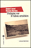 Dialogue sur le tabou arménien