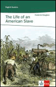 The life of an american slave