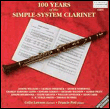 100 years of the simple system clarinet