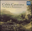 Celtic caravans the road to romanticism