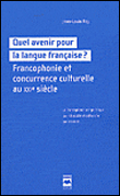 Quel avenir pour la langue française?